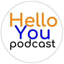 Podcast thumbnail for Hello You Podcast
