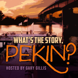 Podcast thumbnail for What's the Story Pekin?