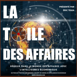 Podcast thumbnail for LA TOILE DES AFFAIRES