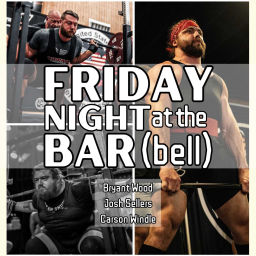 Podcast thumbnail for Friday Night at the Bar(bell)