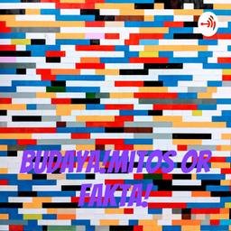 Podcast thumbnail for Budaya!Mitos or Fakta!