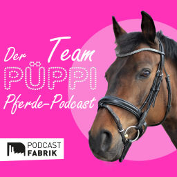 Podcast thumbnail for Team Püppi - dein Pferdepodcast
