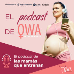 Podcast thumbnail for El podcast de OWA Entrenamiento