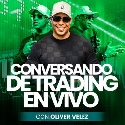 Podcast thumbnail for Conversando De Trading Con Oliver Velez