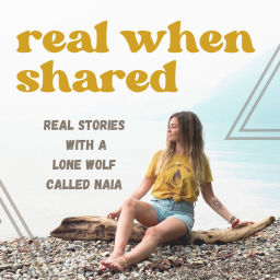 Podcast thumbnail for Real When Shared