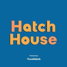 Podcast thumbnail for Hatch House Podcast