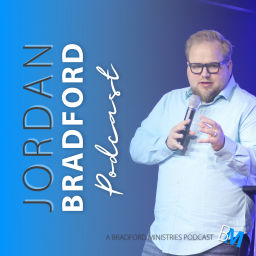 Podcast thumbnail for Jordan Bradford Podcast