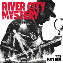 Podcast thumbnail for River City Mystery