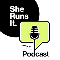 Podcast thumbnail for She Runs It The Podcast