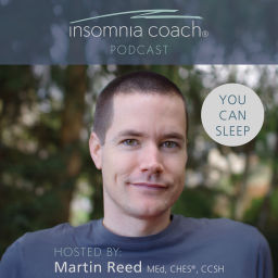 Podcast thumbnail for Insomnia Coach® Podcast