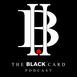 Podcast thumbnail for The Black Card