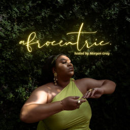 Podcast thumbnail for Afrocentric.