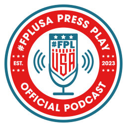 Podcast thumbnail for FPL USA Press Play