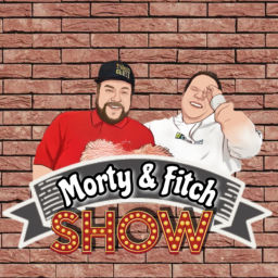 Podcast thumbnail for Morty & Fitch Show