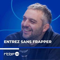 Podcast thumbnail for Entrez sans frapper