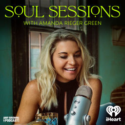 Podcast thumbnail for Soul Sessions with Amanda Rieger Green