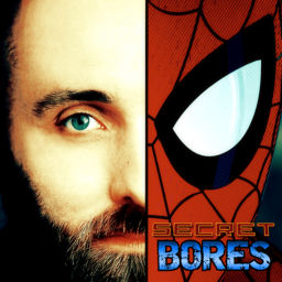 Podcast thumbnail for Spider-Dan And The Secret Bores