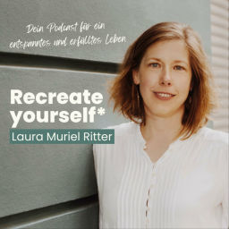 Podcast thumbnail for recreate yourself* für ein entspanntes und erfülltes Leben
