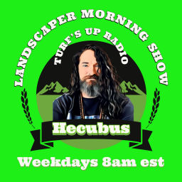 Podcast thumbnail for Landscaper Morning Show