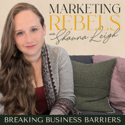 Podcast thumbnail for Marketing Rebels: Breaking Business Barriers