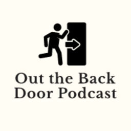 Podcast thumbnail for Out The Back Door Podcast