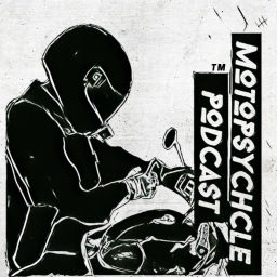 Podcast thumbnail for Motopsychcle Podcast