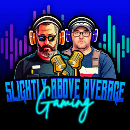 Podcast thumbnail for Slightly Above Average Gaming