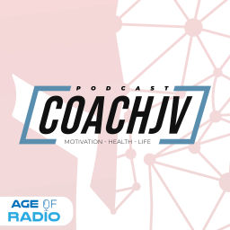 Podcast thumbnail for Motivation | Health | Life with Coach JV