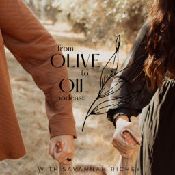 Podcast thumbnail for From Olive to Oil Podcast