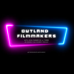 Podcast thumbnail for OUTLAND FILMMAKERS