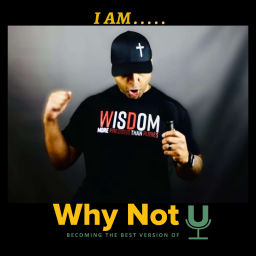 Podcast thumbnail for Why Not U
