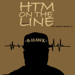 Podcast thumbnail for HTM On The Line with BRYANT HAWKINS SR.