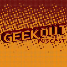 Podcast thumbnail for GeekOut Podcast