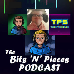 Podcast thumbnail for The Bits 'N' Pieces Gaming Podcast