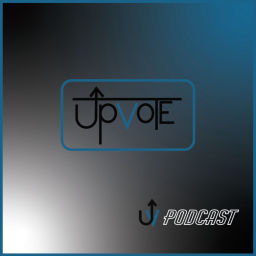 Podcast thumbnail for Upvote Podcast
