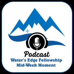 Podcast thumbnail for Water's Edge Podcast