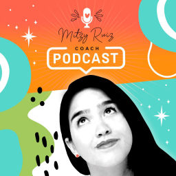 Podcast thumbnail for Mitzy Ruiz