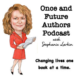 Podcast thumbnail for Once and Future Authors
