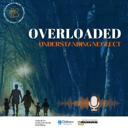 Podcast thumbnail for Overloaded: Understanding Neglect