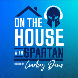 Podcast thumbnail for On The House with Spartan