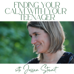 Podcast thumbnail for Finding your CALM with your teenager