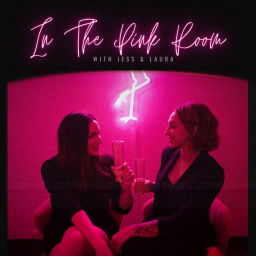 Podcast thumbnail for In the Pink Room Podcast with Jess and Laura