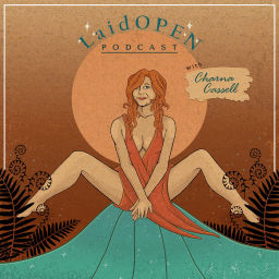 Podcast thumbnail for LaidOPEN Podcast