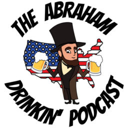 Podcast thumbnail for The Abraham Drinkin' Podcast