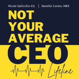 Podcast thumbnail for Not Your Average CEO Lifeline