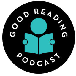 Podcast thumbnail for Good Reading Podcast