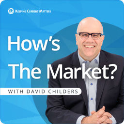 Podcast thumbnail for How's The Market? with David Childers