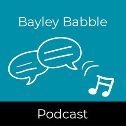 Podcast thumbnail for Bayley Babble