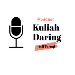 Podcast thumbnail for Kuliah Daring Pak Asif