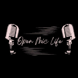 Podcast thumbnail for Open Mic Life